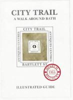 City Trail by Way of Walcot: Bath City Trail 1871004950 Book Cover