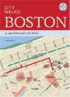 City Walks: Boston: 50 Adventures on Foot 0811853926 Book Cover