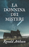 LA DONNINA DEI MISTERI B08X6C6VR3 Book Cover