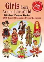 Girls from Around the World Sticker Paper Dolls: With Over 300 Reusable Sticker Costumes 0486428958 Book Cover