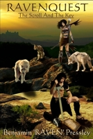 Ravenquest Book 2: The Scroll & the Key 1499730195 Book Cover