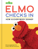 Sesame Street: Elmo Checks In: How Is Everybody Doing? 1797241893 Book Cover