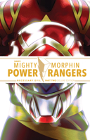 Mighty Morphin Power Rangers: Necessary Evil II Deluxe Edition HC 1684158192 Book Cover