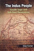 The Indus People: Saraikia Saga and Sufi-Sant Renaissance 9380828853 Book Cover