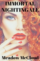Immortal Nightingale B0BRTRR32K Book Cover