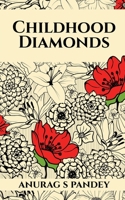 Childhood Diamonds 1684873762 Book Cover