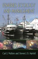 Fisheries Ecology and Management 0691115451 Book Cover