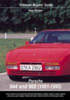 Porsche 944 and 968 (1981-1995 (Ultimate Buyers' Guide) 0954557999 Book Cover