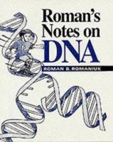 Roman's Notes on DNA 1895579937 Book Cover