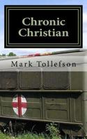 Chronic Christian 0992031923 Book Cover