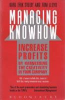 Managing Knowhow: Add Value...by Valuing Creativity 0747503311 Book Cover