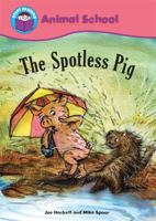 The Spotless Pig 0750260025 Book Cover