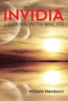 Invidia: Looking with Malice 143277400X Book Cover