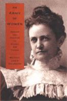 An Army of Women: Gender and Politics in Gilded Age Kansas (Reconfiguring American Political History) 0801863627 Book Cover