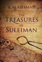 The Treasures of Suleiman 1501015621 Book Cover