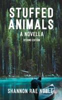 Story #7: Stuffed Animals A Novella 1732179352 Book Cover