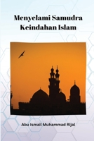 Menyelami Samudra Keindahan Islam 8165206109 Book Cover