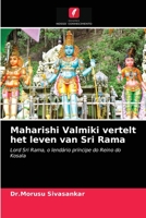 Maharishi Valmiki vertelt het leven van Sri Rama: Lord Sri Rama, o lendário príncipe do Reino do Kosala 6200858861 Book Cover