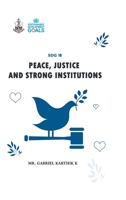 SDG 16 Peace, Justice and Strong Institutions B0GQSR2CT1 Book Cover