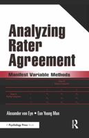 Analyzing Rater Agreement: Manifest Variable Methods 080584967X Book Cover