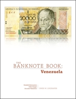 The Banknote Book: Venezuela 035984202X Book Cover