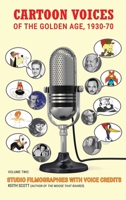 Cartoon Voices of the Golden Age, Vol. 2 B0BF2XCJXX Book Cover
