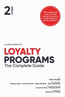 Loyalty Programs: The Complete Guide B0CHDLC42V Book Cover