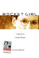 ROCKET GIRL - THE PLAY ( size 6 x 9) 1502487071 Book Cover