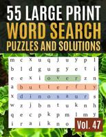 55 Large Print Word Search Puzzles and Solutions: Activity Book for Adults and kids Wordsearch Easy Magic Quiz Books Game for Adults - Large Print (Find a Word for Adults & Seniors) 107778063X Book Cover