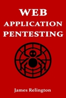 Web Application Pentesting B0DY1NDMF2 Book Cover