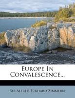 Europe in Convalesence 1017520267 Book Cover