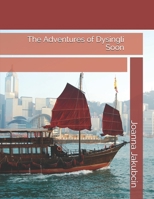 The Adventures of Dysingli Soon 1469998009 Book Cover