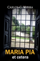 Maria Pia et cetera 153325804X Book Cover