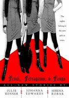Fendi, Ferragamo, and Fangs 0425215393 Book Cover