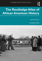 The Routledge Atlas of African American History (Routledge Atlases of American History) 0415921422 Book Cover