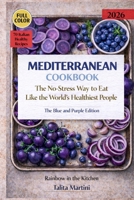 RAINBOW IN THE KITCHEN: The Blue, Black and Purple Edition B0G4QZ28Q3 Book Cover