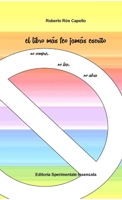 El libro m�s feo jam�s escrito 0244058954 Book Cover
