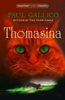 Thomasina: The Cat Who Thought She Was a God 0007395183 Book Cover