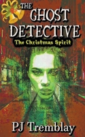The Ghost Detective: The Christmas Spirit B0F6GNV9QG Book Cover