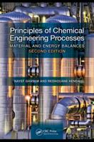 Principles of Chemical Engineering Processes: Material and Energy Balances 1482222280 Book Cover
