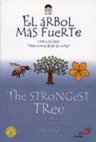 The Strongest Tree/El Arbol Mas Fuerte 9586928381 Book Cover