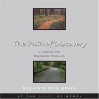 The Path of Discovery: A Journal for Mastering Your Life 0976043416 Book Cover