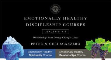 Emotionally Healthy Spirituality Course Leader's Kit: It's Impossible to Be Spiritually Mature, While Remaining Emotionally Immature 0310085233 Book Cover