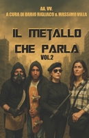 Il Metallo che parla: Vol.2 (Italian Edition) B0F94CWGNL Book Cover