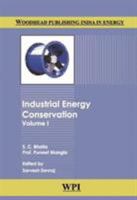 Industrial Energy Conservation: Two Volume Set 9385059254 Book Cover