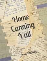 Home Canning Y'all B08M21XL6X Book Cover