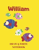 William Draw & Write Notebook: Personalized with Name for Boys who Love Fish and Fishing / With Picture Space and Dashed Mid-line 1695849515 Book Cover