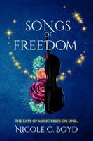 Songs of Freedom B0FZB6857X Book Cover