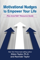 Motivational Nudges to Empower Your Life 1620003740 Book Cover