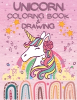 Unicorn Coloring Book & Drawing: Unicorn Coloring Book for Kids ages 4-8 Funny Coloring Drawing, Activity Book, How to Draw Unicorns, Drawing Book, for Unicorn Lovers B08QS38XW5 Book Cover
